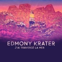J'ai Traversé La Mer (CD / Album Digipak)