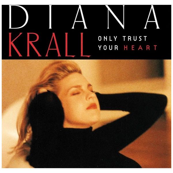 Diana Krall - Only Trust Your Heart [Vinyl LP Album]