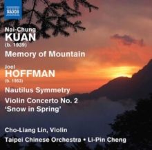 Nai-Chung Kuan: Memory of Mountain/Joel Hoffman: Nautilus... (CD / Album)