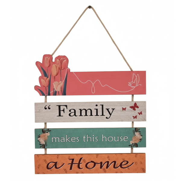 Decorative Wooden Wall Hanging - Family Makes This House a Home