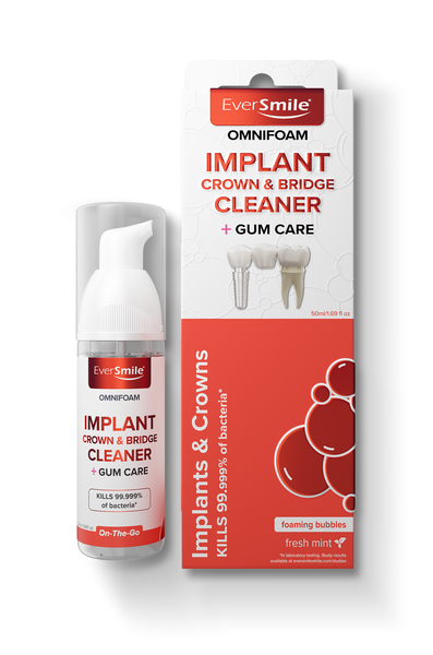EverSmile - OmniFoam - Implant, crown &amp; Bridge Cleaner and Gum Care