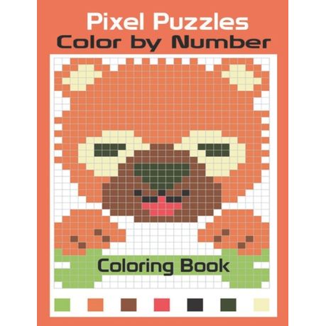 Download Pixel Puzzle Color By Number Coloring Book Color By Number For Kids This Coloring Book For Adult Anxiety Stress Relieving Easy And Relaxation Buy Online In South Africa Takealot Com