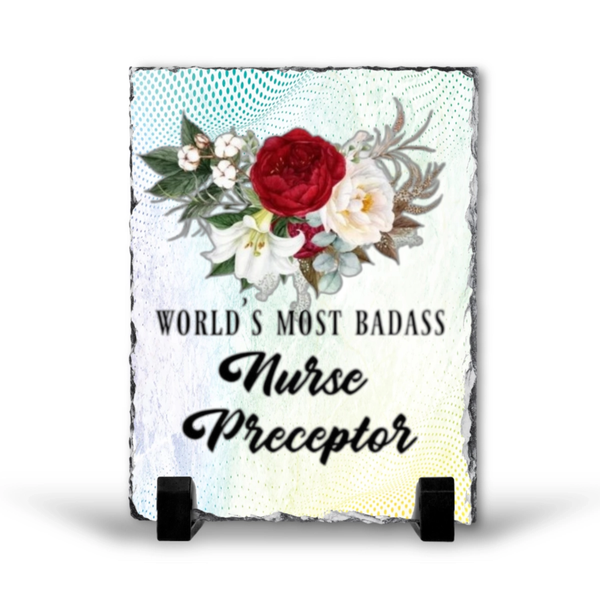 World's Most Nurse Preceptor Gift Rock Slate