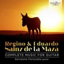 Regino &amp; Eduardo Sainz De La Maza: Complete Music for Guitar (CD / Album)