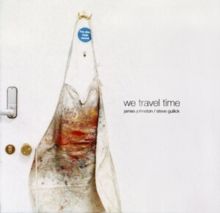 We Travel Time (Vinyl / 12" Album)