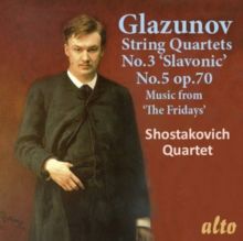 Glazunov: String Quartets No. 3, 'Slavonic'/No. 5, Op. 70/... (CD / Album)
