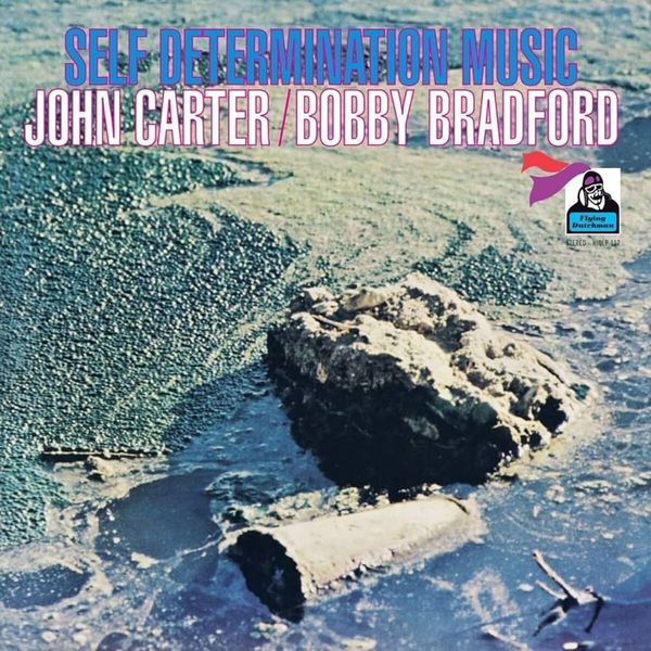 John Carter/Bobby Bradford - Self Determination Music LP Gatefold