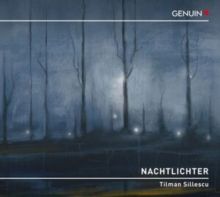 Tilman Sillescu: Nachtlichter (CD / Album)