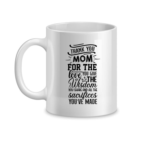 Wisdom Coffee Mugs for Mothers Day Trendy Mom Sayings Graphic Present 064