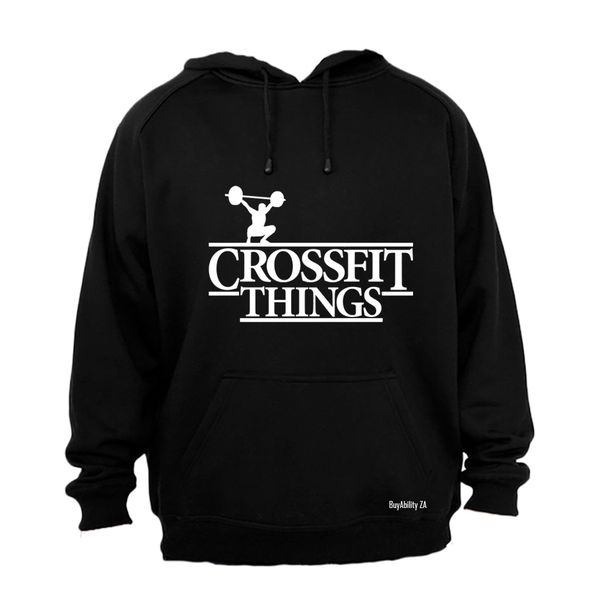 Crossfit Things - Hoodie