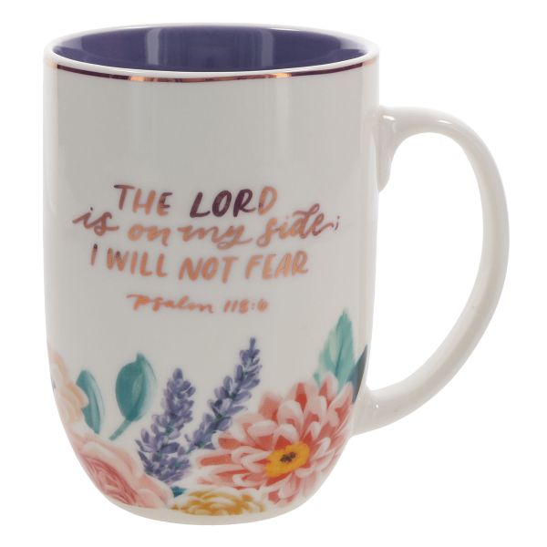 Mug - The Lord Is on My Side I Will Not Fear