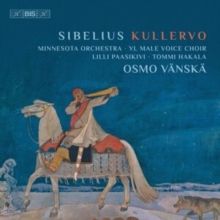 Sibelius: Kullervo (SACD)