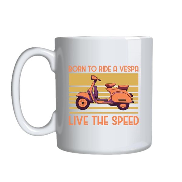 Born To Ride A Vespa Mug Gift Idea 149