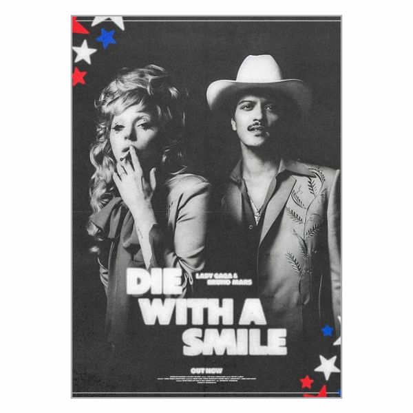 Die With A Smile Poster - A1
