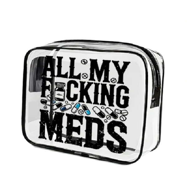 All My Fu#king Meds Medicine Travel Bag