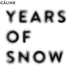 Years of Snow (CD / Album)