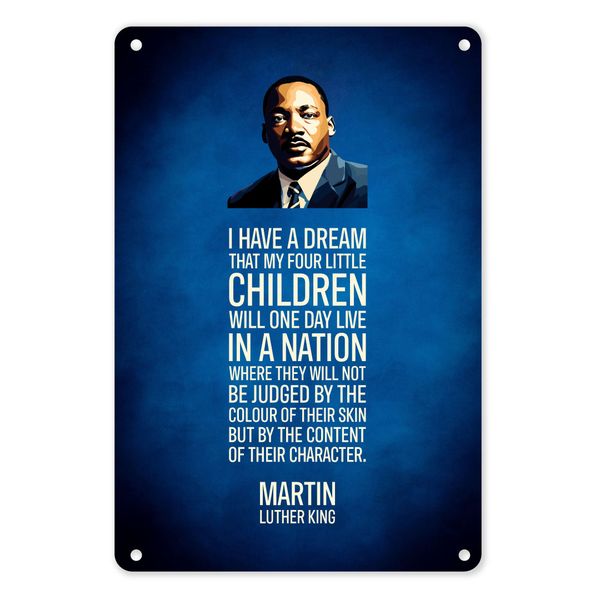 A4 Metal/Tin Poster - I Have a Dream - Martin Luther King Jr