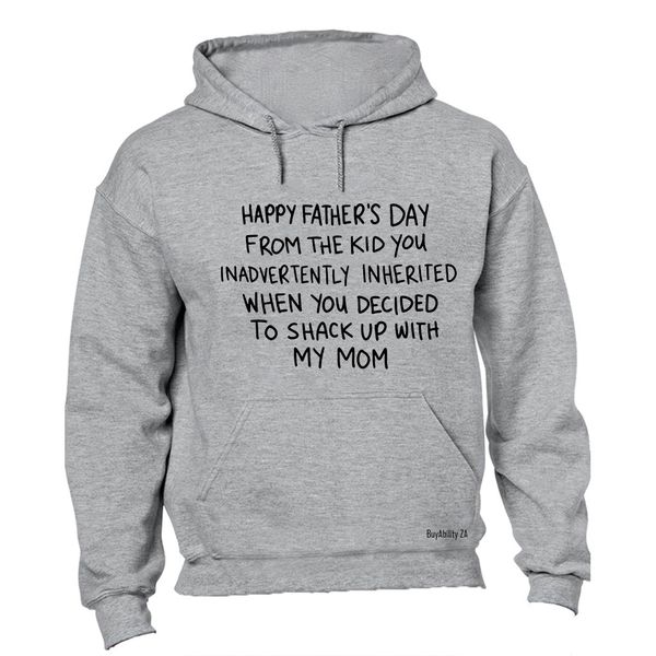 Happy Fathers Day From The Kid - Hoodie