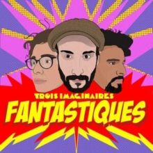 Fantastiques (CD / Album)