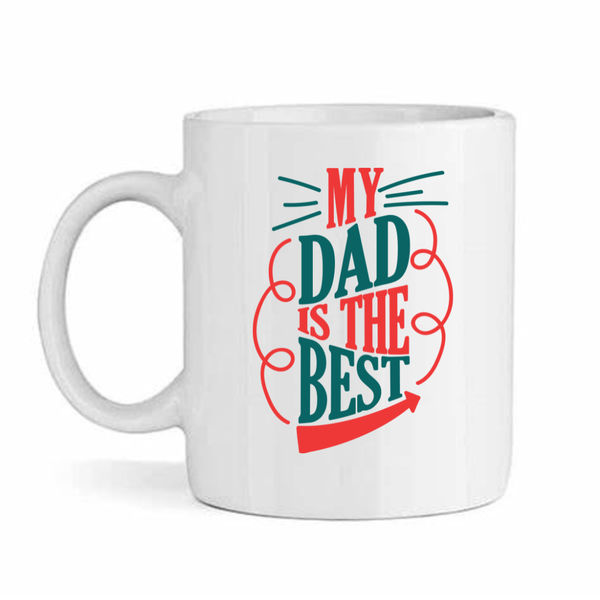 My dad is the best v8 - Father's day - Christmas - Valentines Mug