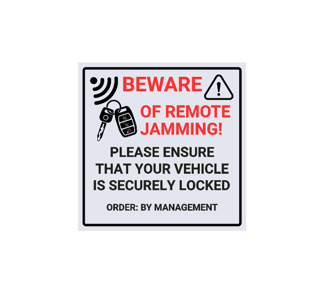 Beware of Remote Jamming Sign - ABS Sign Board