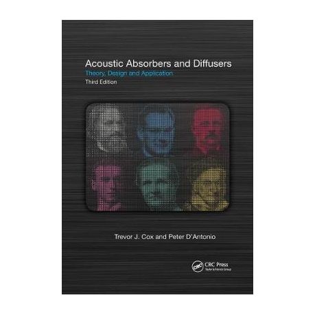 Acoustic Absorbers And Diffusers Theory Design And Application Trevor J Cox Peter D Antonio Google Books