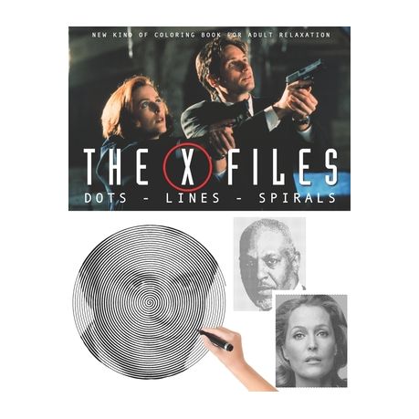 Download The X Files Dots Lines Spirals The Best Coloring Book For Any Fan Buy Online In South Africa Takealot Com