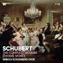 Schubert: The Complete Secular Choral Works (CD / Box Set)
