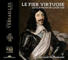 Arnaud De Pasquale: Le Fier Virtuose (CD / Album)