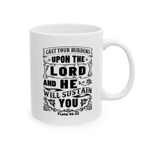 Cast all your burdens upon the Lord - Mug