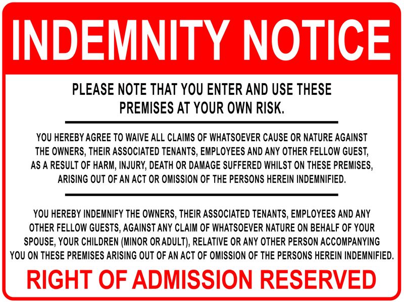 Indemnity Notice 81x123cm Sign - 4 Pack.
