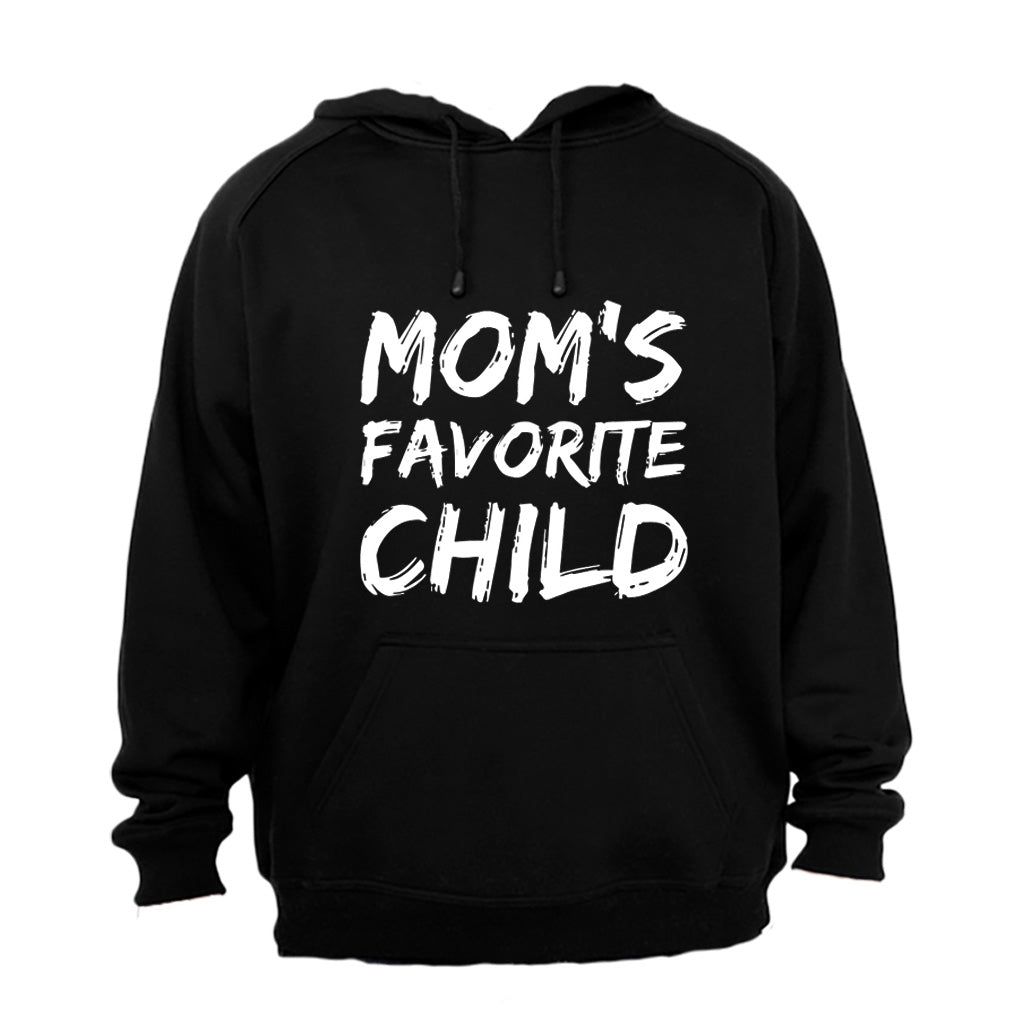 Mom's Favorite Child - Hoodie | Shop Today. Get it Tomorrow! | takealot.com