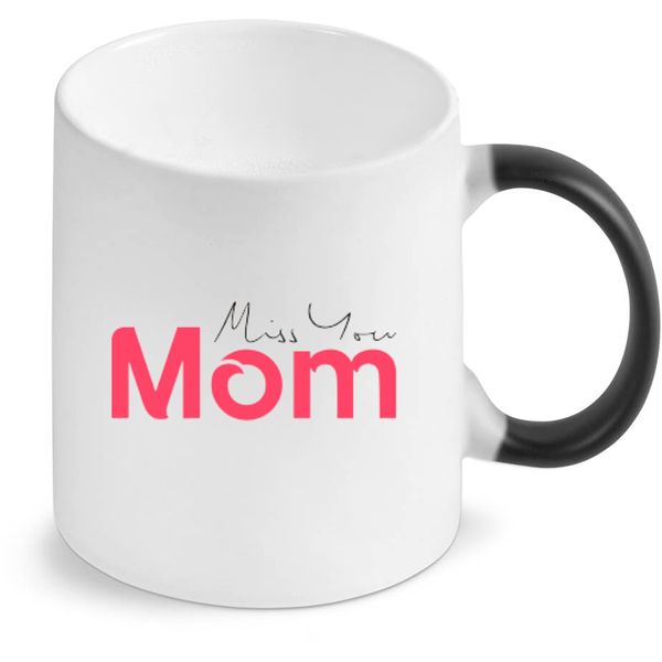 Miss You Mom Color Changing Mug