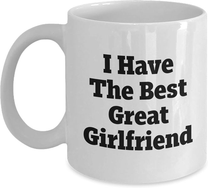 Best great girlfriend -Father's day-Mother's day-Valentines-Christmas Mug