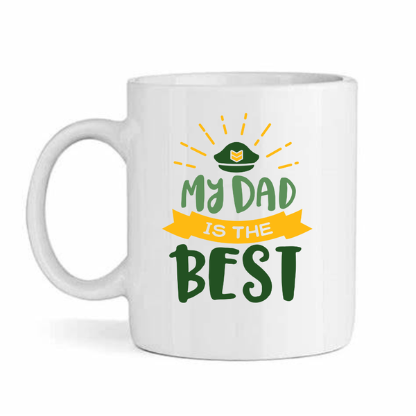 My dad is the best - Father's day - Christmas - Valentines Mug