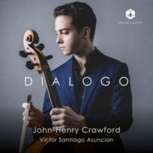 John-Henry Crawford/Victor Santiago Asuncion: Dialogo (CD / Album)