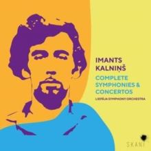 Imants Kalnins: Complete Symphonies &amp; Concertos (CD / Box Set)