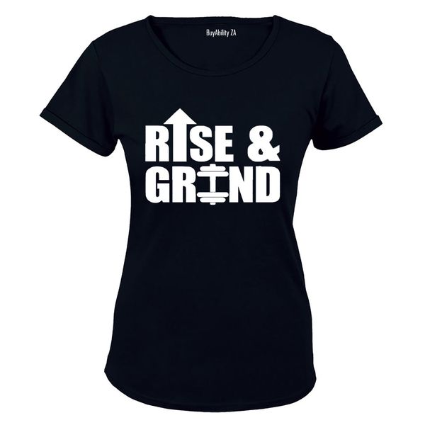 Rise &amp; Grind - Ladies - T-Shirt