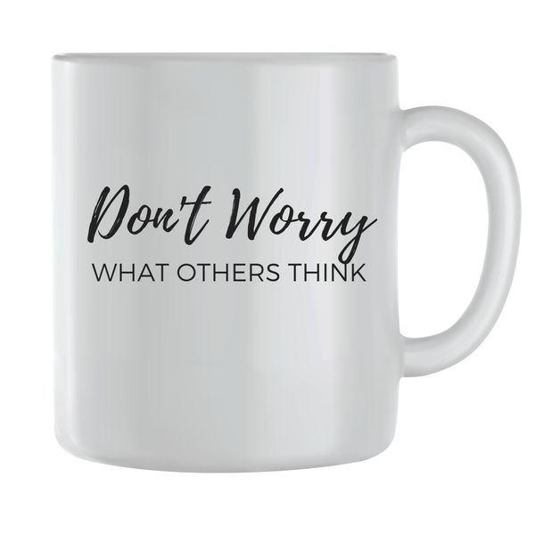 Don't worry Coffee Mugs for Men Women Motivational Sayings Graphic Cups 236