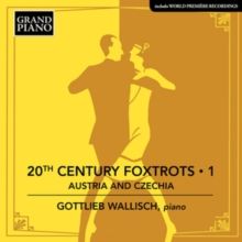 20th Century Foxtrots: Austria and Czechia (CD / Album)