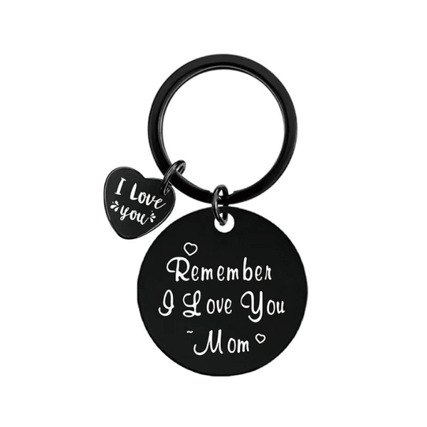 Black Charm Keyring Mom Appreciation Love Novelty Gift-Remember I Love You