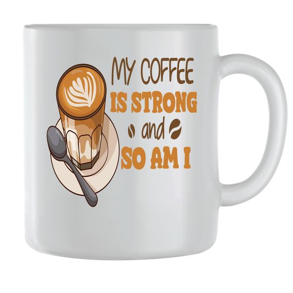 Strong Coffee Mugs for Men Women Trendy Graphic Sayings Cups Present 119