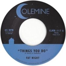 Things You Do/Things You Do (Instrumental) (Vinyl / 7" Single)