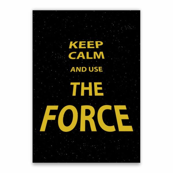 Keep Calm And Use The Force Poster - A1
