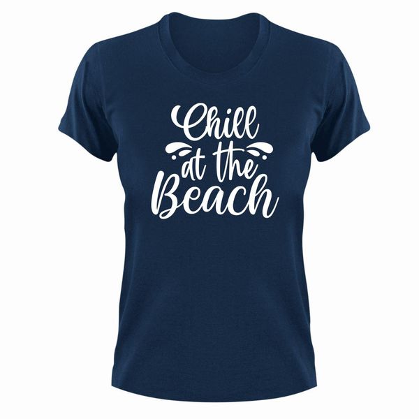 Chill 2 T-Shirt Gift Navy for Christmas Birthday Beach Sea