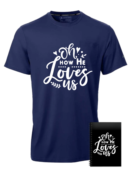 How He Loves Us Christian Navy T-shirt Birthday Christmas Gift 402