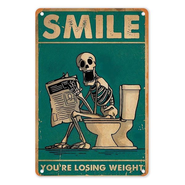 A4 Metal Tin Poster - Smile, You're Losing Weight (Funny Bathroom Sign)