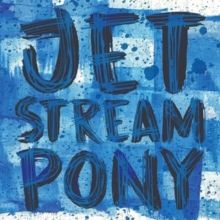 Jetstream Pony (CD / Album)