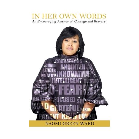 In Her Own Words: An Encouraging Journey of Courage and Bravery, Shop  Today. Get it Tomorrow!