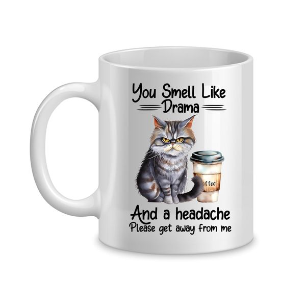 Drama Cat Coffee Mugs with Funny Jokes Graphic Animal Sayings Design Cup072